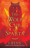 Puiul de lup din Sparta - Wolf Cub of Sparta