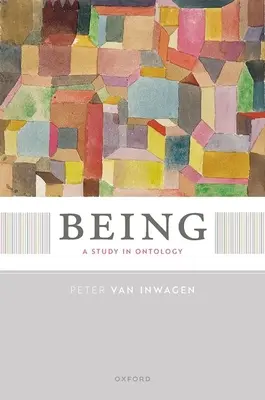 Ființă: Un studiu în ontologie - Being: A Study in Ontology