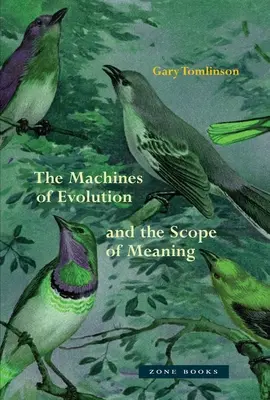 Mașinile evoluției și domeniul de aplicare al sensului - The Machines of Evolution and the Scope of Meaning