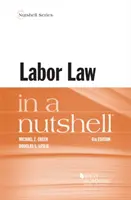 Dreptul muncii într-o coajă de nucă - Labor Law in a Nutshell