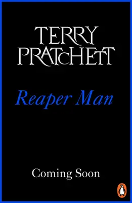 Reaper Man - (Discworld Novel 11)