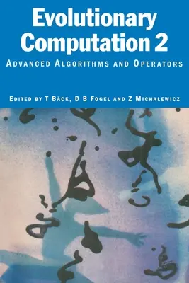 Calculul evolutiv 2: Algoritmi și operatori avansați - Evolutionary Computation 2: Advanced Algorithms and Operators