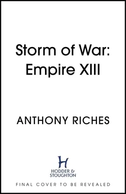 Furtună de război: Imperiul XIII - Storm of War: Empire XIII