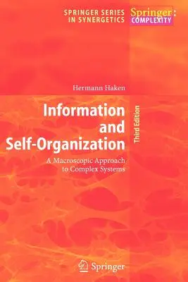 Informații și autoorganizare: O abordare macroscopică a sistemelor complexe - Information and Self-Organization: A Macroscopic Approach to Complex Systems