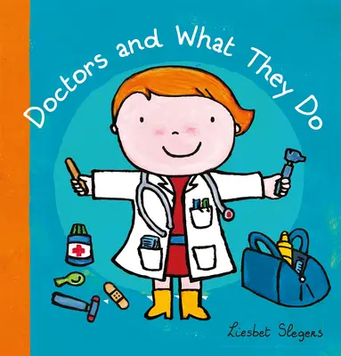 Doctorii și ce fac ei - Doctors and What They Do