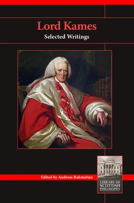 Lord Kames: Scrieri selectate - Lord Kames: Selected Writings