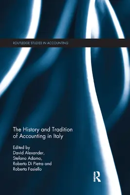 Istoria și tradiția contabilității în Italia - The History and Tradition of Accounting in Italy