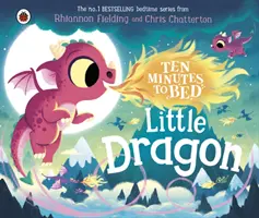 Ten Minutes to Bed: Micul dragon - Ten Minutes to Bed: Little Dragon