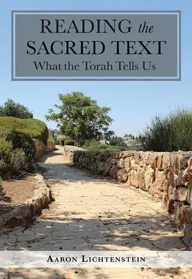 Citirea textului sacru: Ce ne spune Tora - Reading the Sacred Text: What the Torah Tells Us