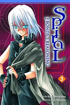 Spiral: Volumul 3: Legăturile raționamentului - Spiral: Volume 3: The Bonds of Reasoning