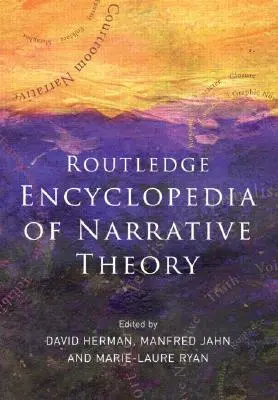 Enciclopedia Routledge a teoriei narative - Routledge Encyclopedia of Narrative Theory
