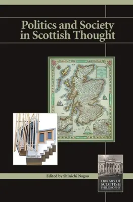 Politică și societate în gândirea scoțiană - Politics and Society in Scottish Thought