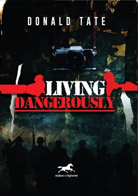 Living Dangerously: În dulci iluzii și date din iadul țipător - Living Dangerously: In Sweet Delusions and Datelines from Shrieking Hell