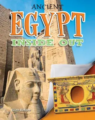 Egiptul Antic pe dos - Ancient Egypt Inside Out