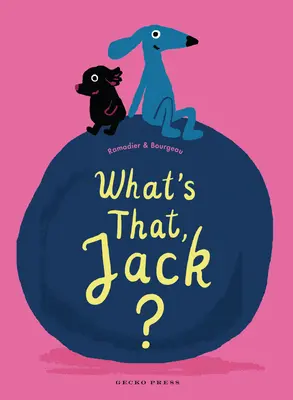 Ce este asta, Jack? - What's That, Jack?