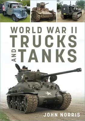 Camioane și tancuri din al Doilea Război Mondial - World War II Trucks and Tanks