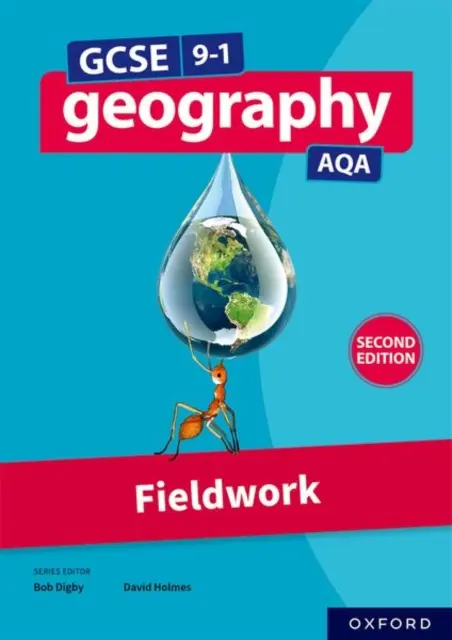 GCSE 9-1 Geografie AQA: Fieldwork Ediția a doua - GCSE 9-1 Geography AQA: Fieldwork Second Edition