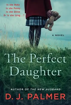 Fiica perfectă - The Perfect Daughter