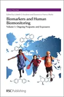 Biomarkers and Human Biomonitoring: Set complet - Biomarkers and Human Biomonitoring: Complete Set