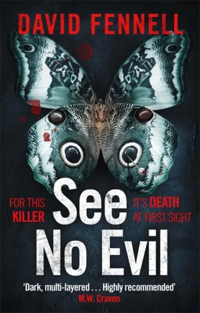 See No Evil - Cel mai răsucit thriller britanic cu criminali în serie al anului - See No Evil - The most twisted British serial killer thriller of the year