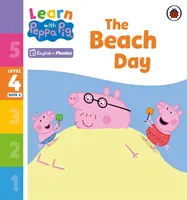 Learn with Peppa Phonics Level 4 Book 4 - The Beach Day (Phonics Reader)