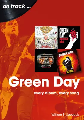 Green Day: Fiecare album, fiecare cântec - Green Day: Every Album, Every Song