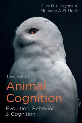 Cogniția animalelor: Evoluție, comportament și cogniție - Animal Cognition: Evolution, Behavior and Cognition