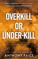 Overkill sau Under-kill - Overkill or Under-kill