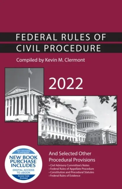 Regulile federale de procedură civilă și alte dispoziții procedurale selectate, 2022 - Federal Rules of Civil Procedure and Selected Other Procedural Provisions, 2022