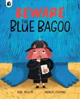 Ferește-te de Bagoo Albastru - Beware The Blue Bagoo