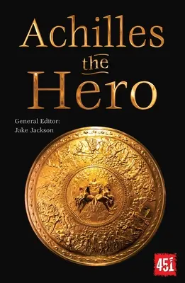 Eroul Ahile: lideri epici și legendari - Achilles the Hero: Epic and Legendary Leaders