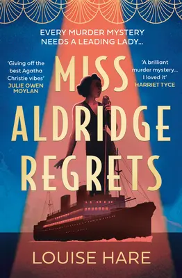 Domnișoara Aldridge regretă - Miss Aldridge Regrets