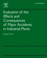 Evaluarea efectelor și consecințelor accidentelor majore în instalațiile industriale - Evaluation of the Effects and Consequences of Major Accidents in Industrial Plants