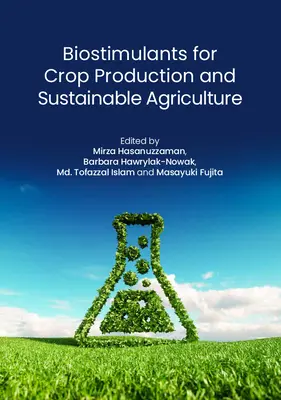 Biostimulanți pentru producția vegetală și agricultura durabilă - Biostimulants for Crop Production and Sustainable Agriculture