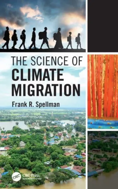 Știința migrației climatice - The Science of Climate Migration