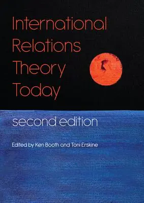 Teoria relațiilor internaționale astăzi - International Relations Theory Today