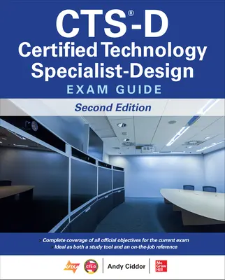 Cts-D Certified Technology Specialist-Design Ghid de examinare, ediția a doua - Cts-D Certified Technology Specialist-Design Exam Guide, Second Edition
