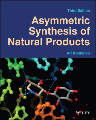 Sinteza asimetrică a produselor naturale 3e - Asymmetric Synthesis of Natural Products 3e