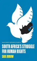 Lupta Africii de Sud pentru drepturile omului - South Africa's Struggle for Human Rights