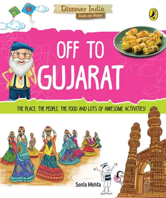 În Gujarat (Descoperă India) - Off to Gujarat (Discover India)