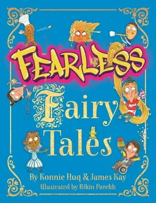 Basme fără frică - Fearless Fairy Tales