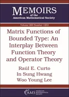 Funcții matriceale de tip limitat: O interacțiune între teoria funcțiilor și teoria operatorilor - Matrix Functions of Bounded Type: An Interplay Between Function Theory and Operator Theory
