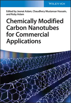 Nanotuburi de carbon modificate chimic pentru aplicații comerciale - Chemically Modified Carbon Nanotubes for Commercial Applications
