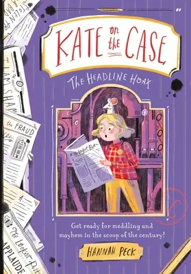 Kate pe caz: Păcăleala titlurilor (Kate pe caz 3) - Kate on the Case: The Headline Hoax (Kate on the Case 3)