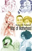 Harta maternității - Map of Motherhood
