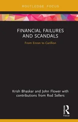 Eșecuri și scandaluri financiare: De la Enron la Carillion - Financial Failures and Scandals: From Enron to Carillion