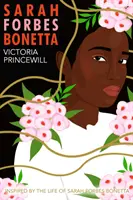 Jurnalul lui Sarah Forbes Bonetta: Un roman - Diary of Sarah Forbes Bonetta: A Novel