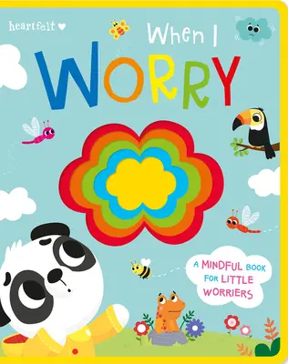 Când îmi fac griji - When I Worry