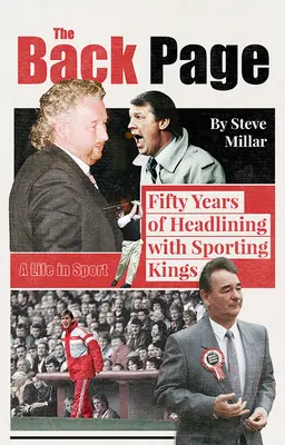 The Back Page: Cincizeci de ani ca cap de afiș cu Sporting Kings - The Back Page: Fifty Years Headlining with Sporting Kings