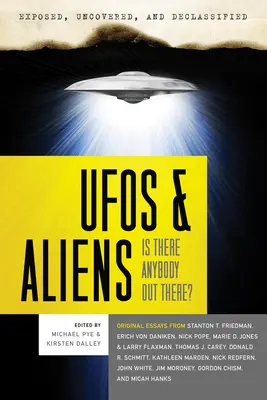 OZN-uri și extratereștri: Există cineva acolo? - UFOs and Aliens: Is There Anybody Out There?